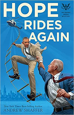 Hope Rides Again - An Obama Biden Mystery